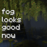 Logo of Fog Looks Good Now mod for Minecraft