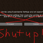 Logo of Shutup Experimental Settings! mod for Minecraft